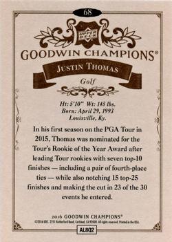 2016 Upper Deck Goodwin Champions #68 Justin Thomas Back