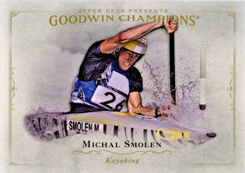 2016 Upper Deck Goodwin Champions #98 Michal Smolen Front