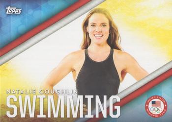 2016 Topps U.S. Olympic & Paralympic Team Hopefuls - Olympic Disciplines #OD-25 Natalie Coughlin Front