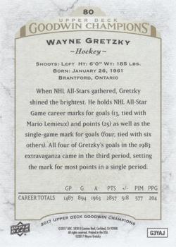 2017 Upper Deck Goodwin Champions #80 Wayne Gretzky Back
