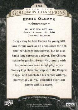 2017 Upper Deck Goodwin Champions #144 Ed Olczyk Back