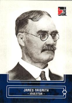 2011 In The Game Canadiana - Sapphire #41 James Naismith Front