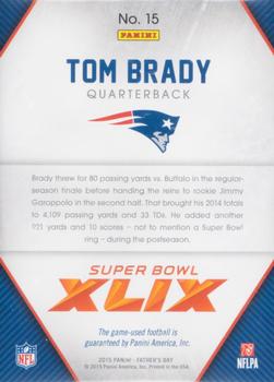 2015 Panini Father's Day - Road to the Super Bowl #15 Tom Brady Back