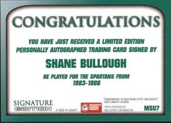 2003 TK Legacy Michigan State Spartans - Autographs #S7 Shane Bullough Back