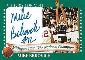 2003 TK Legacy Michigan State Spartans - National Champions Autographs #1979C Mike Brkovich Front
