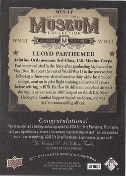 2017 Upper Deck Goodwin Champions - Museum Collection World War II Signatures #MCS-LP AOM 3/c Lloyd Parthemer Back