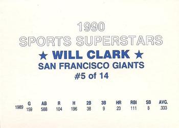 1990 Sports Superstars (unlicensed) #5 Will Clark Back