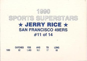 1990 Sports Superstars (unlicensed) #11 Jerry Rice Back