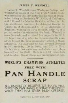 1913 Pan Handle Scrap World's Champion Athletes (T230) #NNO James T. Wendell Back