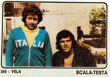 1973-74 Panini Campioni Dello Sport #385 Flavio Scala / Mauro Testa Front