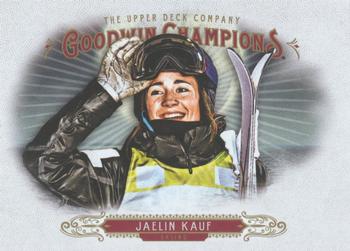2018 Upper Deck Goodwin Champions #87 Jaelin Kauf Front