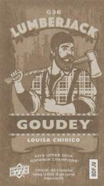 2018 Upper Deck Goodwin Champions - Goudey Minis Wood Lumberjack #G36 Louisa Chirico Back