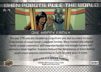 2018 Upper Deck Goodwin Champions - When Robots Rule the World #R-9 One Happy Family Back