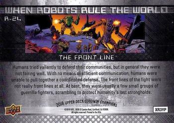 2018 Upper Deck Goodwin Champions - When Robots Rule the World #R-24 The Front Line Back