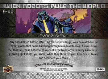 2018 Upper Deck Goodwin Champions - When Robots Rule the World #R-25 Cyber Giant Back