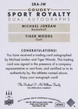 2018 Upper Deck Goodwin Champions - 2017 Upper Deck Goodwin Champions Update: Goudey Sport Royalty Dual Autographs #SRA-JW Michael Jordan / Tiger Woods Back