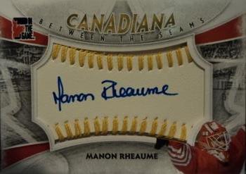 2011 In The Game Canadiana - Between the Seams Gold #BTSMR Manon Rheaume Front