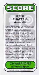2009 Caplin & Rosetti Champions of World Sport Series 2 #NNO Greg Chappell Back