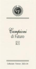 2003-04 Firenze Campioni di Futuro (Future Stars) #21 Andrew Ladd Back
