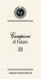 2003-04 Firenze Campioni di Futuro (Future Stars) #39 Johan Petro Back