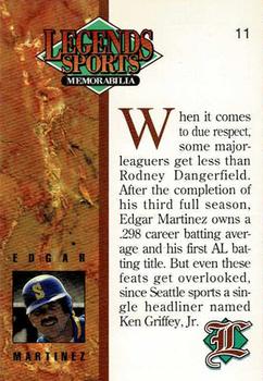 1993 Legends Sports Memorabilia - Silver #11 Edgar Martinez Back