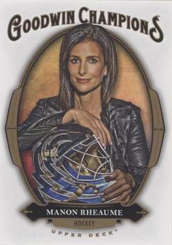 2020 Upper Deck Goodwin Champions - Blank Back #NNO Manon Rheaume Front