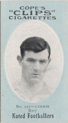 1910 Cope Brothers Noted Footballers #135 Bob Currie Front