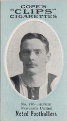 1910 Cope Brothers Noted Footballers #186 Jimmy Howie Front