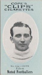 1910 Cope Brothers Noted Footballers #254 Jim Smith Front