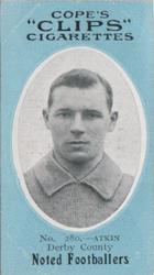 1910 Cope Brothers Noted Footballers #280 Jack Atkin Front