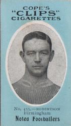 1910 Cope Brothers Noted Footballers #455 George Robertson Front
