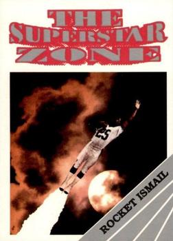 1991 The Superstar Zone (unlicensed) #NNO Rocket Ismail Front