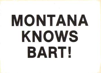1990 Bart Knows Gray (unlicensed) #NNO Joe Montana / Bart Simpson Back