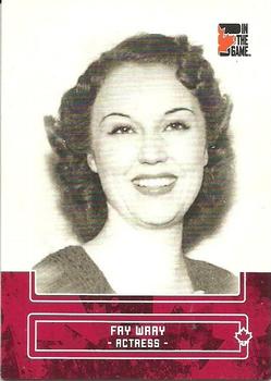 2011 In The Game Canadiana #26 Fay Wray Front