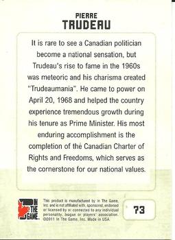 2011 In The Game Canadiana #73 Pierre Trudeau Back