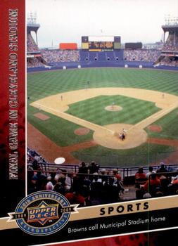 2009 Upper Deck 20th Anniversary #614 Final Game in Cleveland Stadium Front