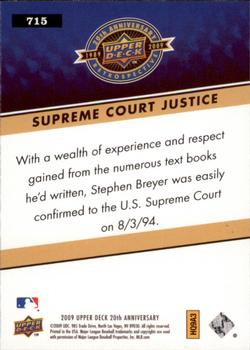 2009 Upper Deck 20th Anniversary #715 Supreme Court Justice Back