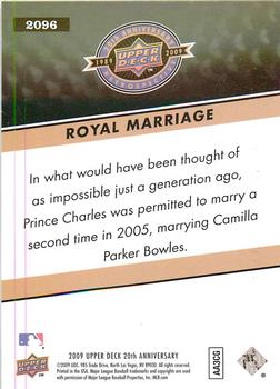 2009 Upper Deck 20th Anniversary #2096 Royal Marriage Back