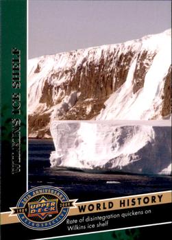 2009 Upper Deck 20th Anniversary #2448 Wilkins Ice Shelf Front