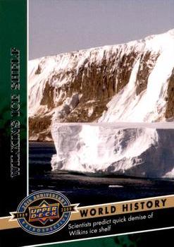 2009 Upper Deck 20th Anniversary #2449 Wilkins Ice Shelf Front