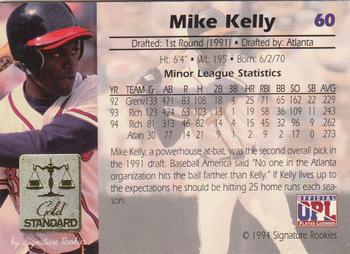 1994 Signature Rookies Gold Standard #60 Mike Kelly Back