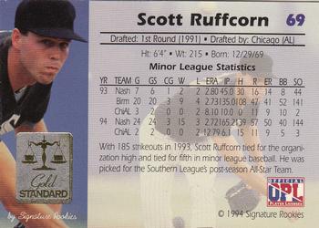 1994 Signature Rookies Gold Standard #69 Scott Ruffcorn Back