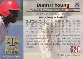 1994 Signature Rookies Gold Standard #75 Dmitri Young Back