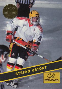1994 Signature Rookies Gold Standard #95 Stefan Ustorf Front