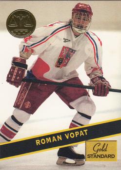 1994 Signature Rookies Gold Standard #97 Roman Vopat Front