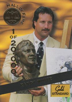 1994 Signature Rookies Gold Standard - Hall of Fame #HOF24 Randy White Front