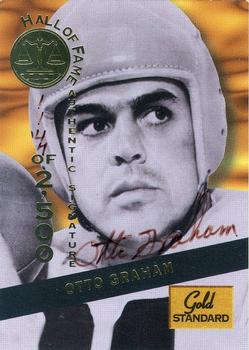 1994 Signature Rookies Gold Standard - Hall of Fame Autographs #HOF9 Otto Graham Front