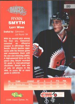 1995 Classic Images Four Sport #99 Ryan Smyth Back