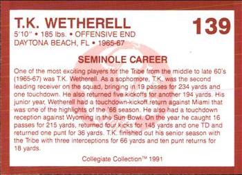 1990-91 Collegiate Collection Florida State Seminoles #139 T.K. Wetherell Back
