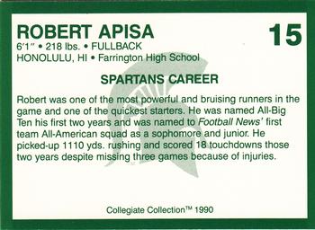 1990 Collegiate Collection Michigan State Spartans #15 Robert Apisa Back